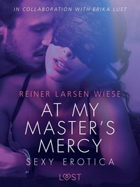 At My Master's Mercy - Sexy erotica