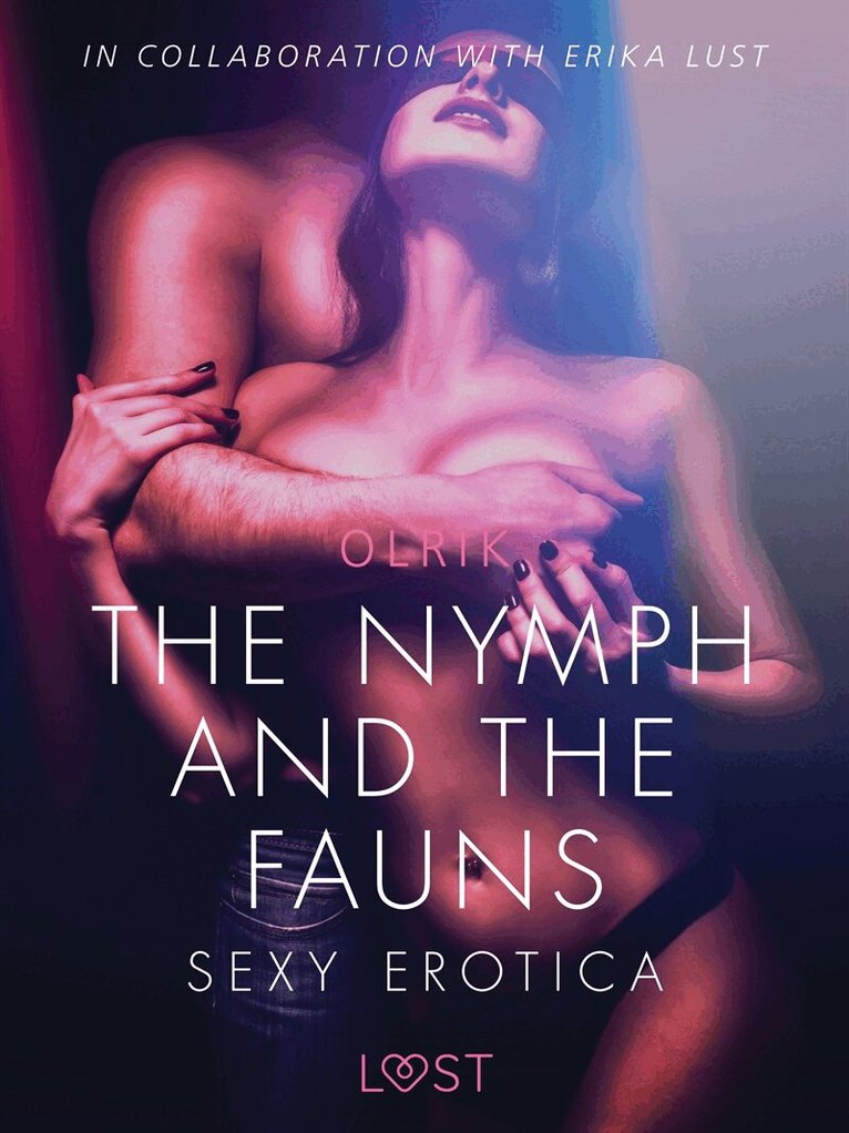Olrik - The Nymph and the Fauns - Sexy erotica, E-bok