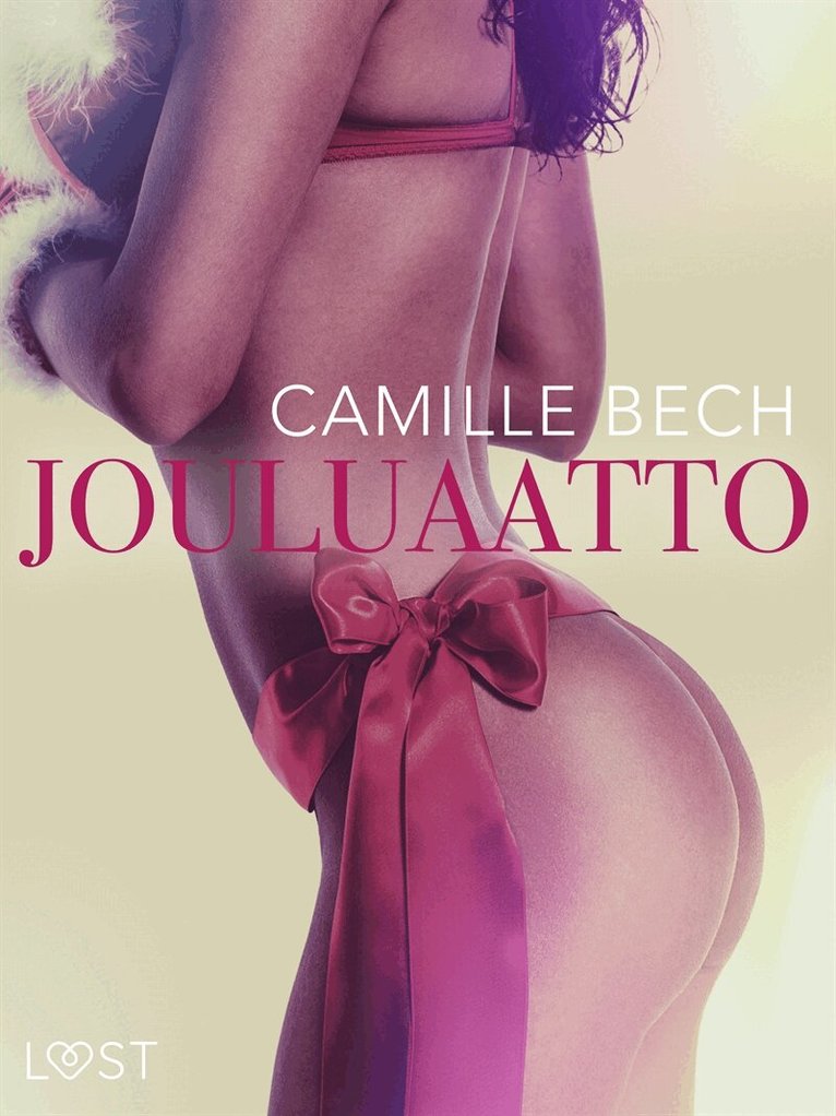 Camille Bech - Jouluaatto - eroottinen novelli, E-bok. Tillgänglighet: Lägg i varukorg