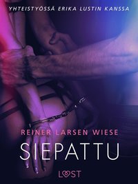 Siepattu - eroottinen novelli