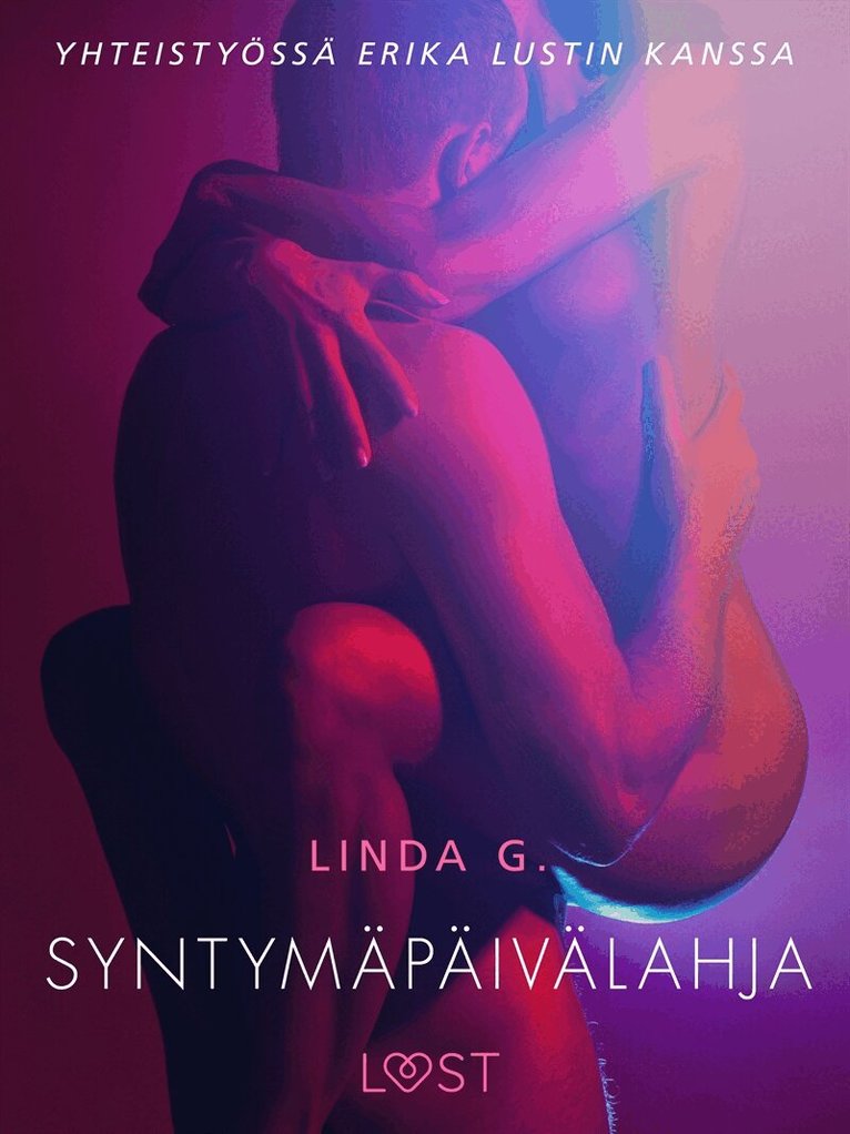 Linda G. - Syntymäpäivälahja - Sexy erotica, E-bok. Tillgänglighet: Lägg i varukorg