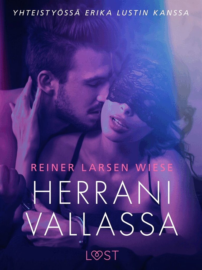 Reiner Larsen Wiese - Herrani vallassa - Sexy erotica, E-bok. Tillgänglighet: Lägg i varukorg