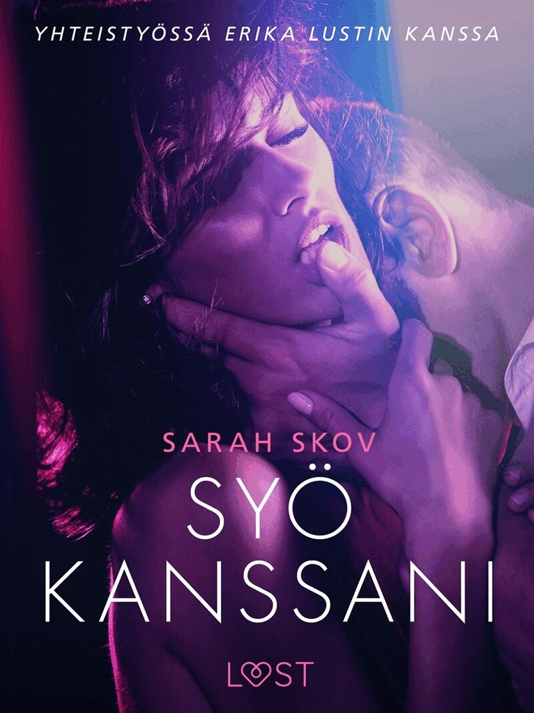Sarah Skov - Syö kanssani - Sexy erotica, E-bok. Tillgänglighet: Lägg i varukorg