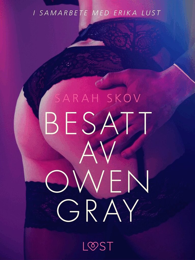 Sarah Skov - Besatt av Owen Gray, E-bok. Tillgänglighet: Lägg i varukorg
