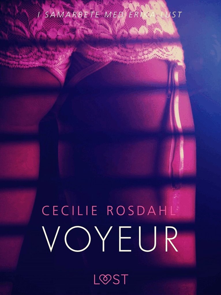Cecilie Rosdahl - Voyeur, E-bok