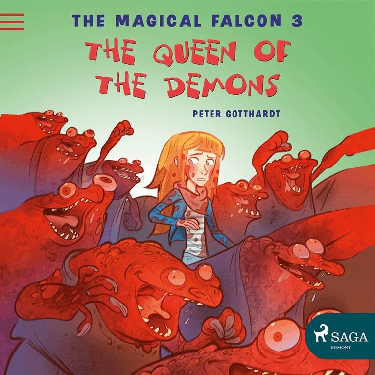 Peter Gotthardt - The Magical Falcon 3 - The Queen of the Demons, Ljudbok