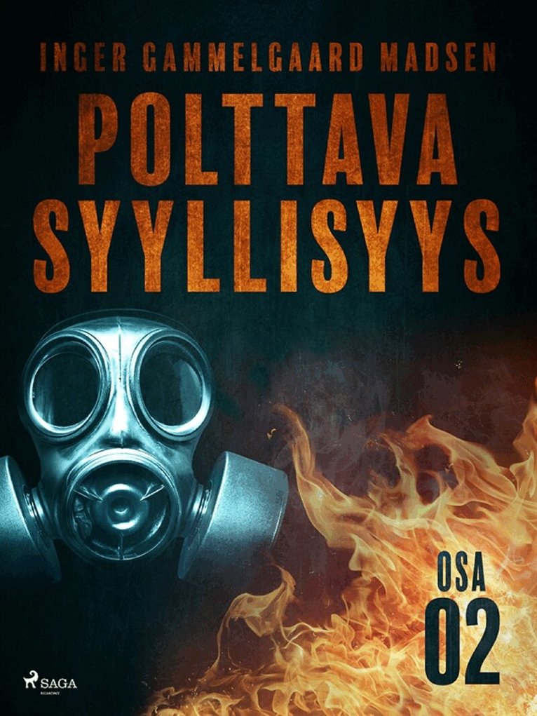 Inger Gammelgaard Madsen - Polttava syyllisyys: Osa 2, E-bok