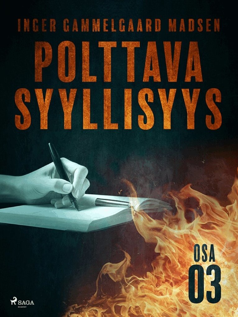 Inger Gammelgaard Madsen - Polttava syyllisyys: Osa 3, E-bok