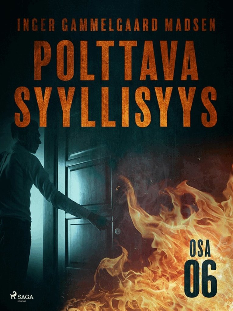 Inger Gammelgaard Madsen - Polttava syyllisyys: Osa 6, E-bok
