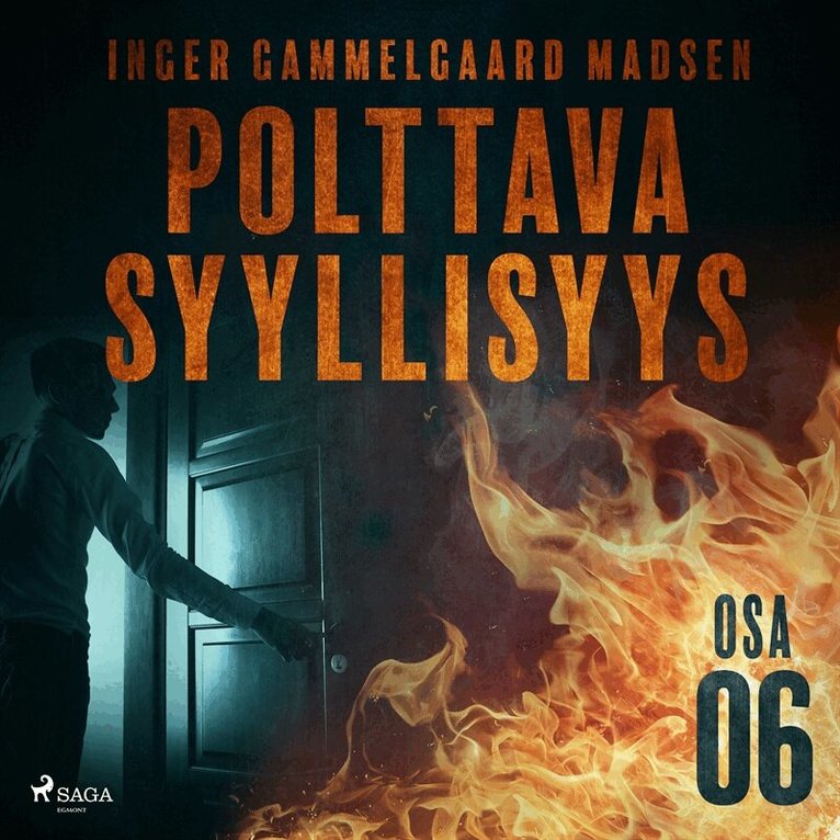 Inger Gammelgaard Madsen - Polttava syyllisyys: Osa 6, Ljudbok