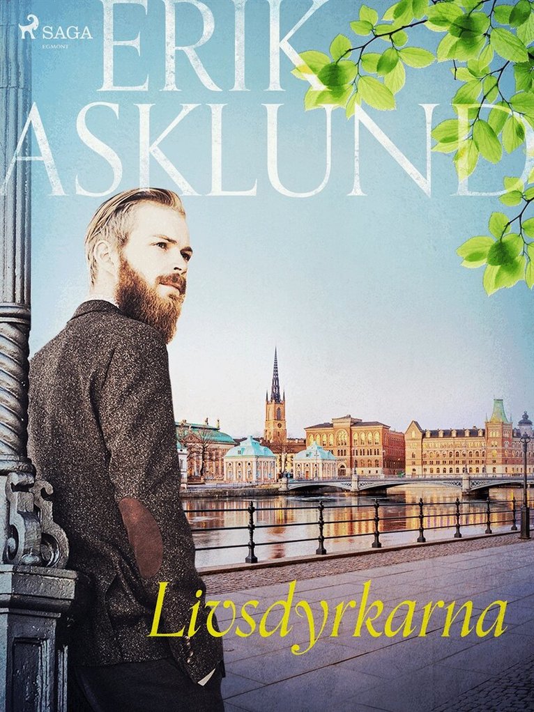 Erik Asklund - Livsdyrkarna, E-bok
