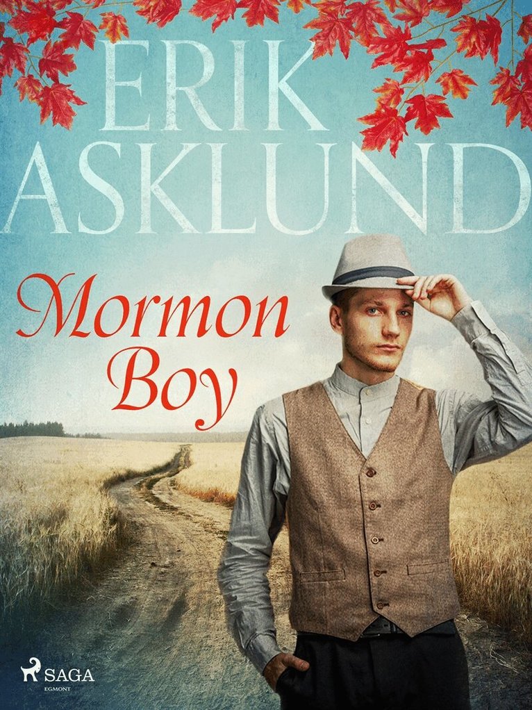 Erik Asklund - Mormon Boy, E-bok