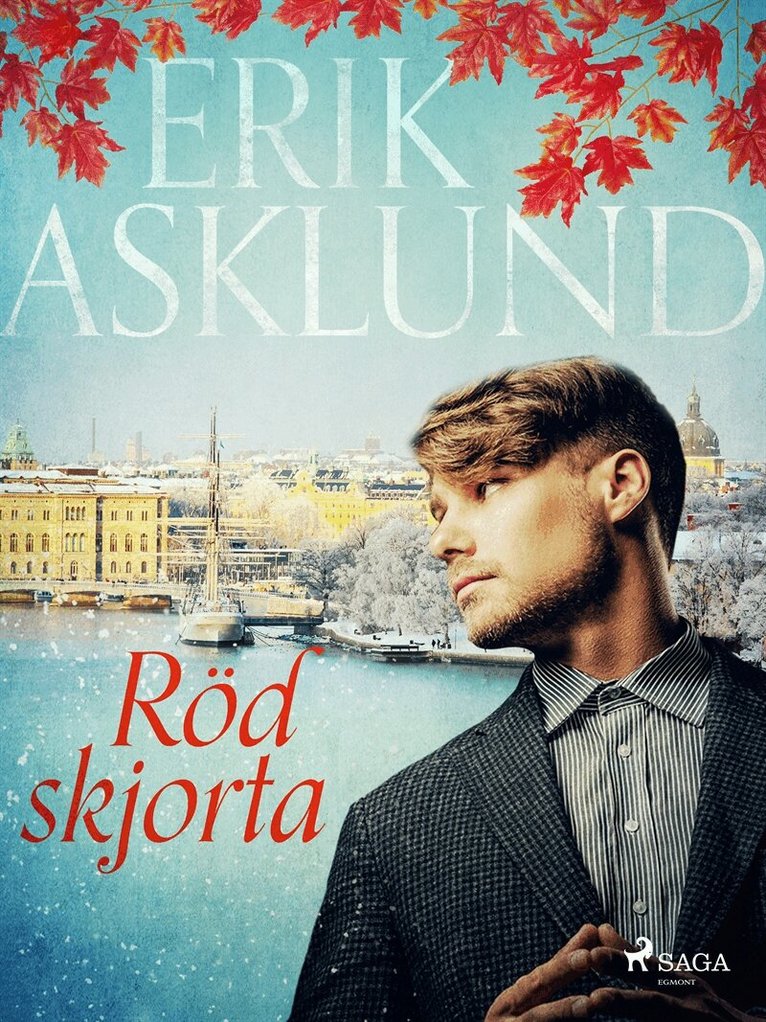 Erik Asklund - Röd skjorta, E-bok