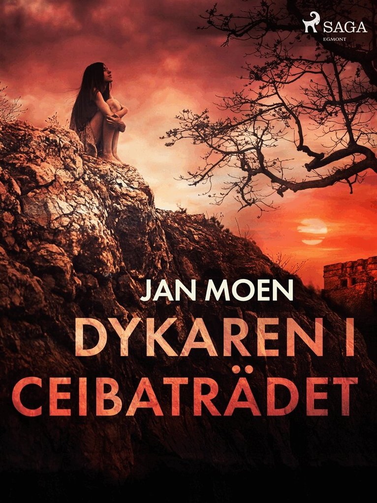 Jan Moen - Dykaren i ceibaträdet, E-bok