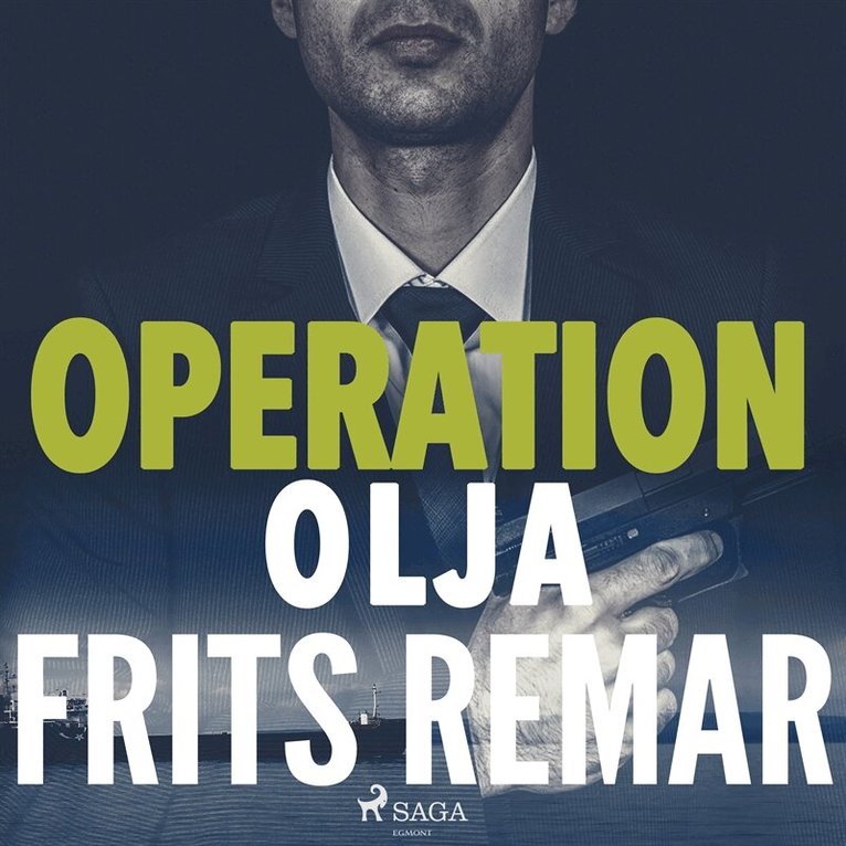 Frits Remar - Operation Olja, Ljudbok