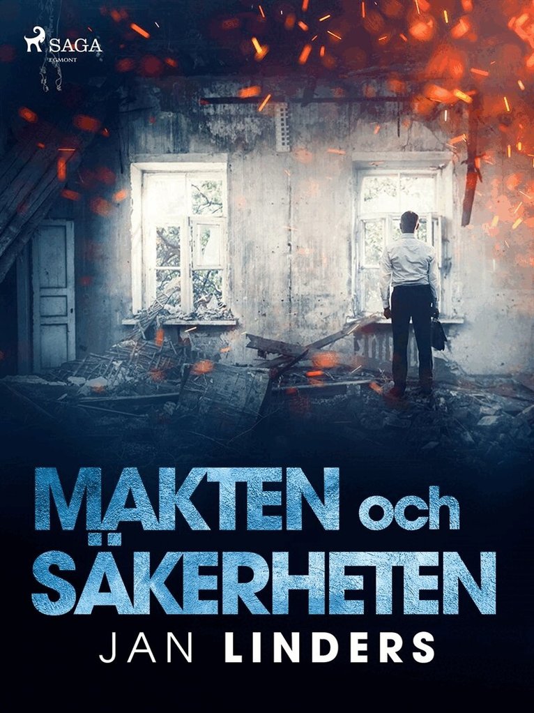 Jan Linders - Makten och säkerheten, E-bok