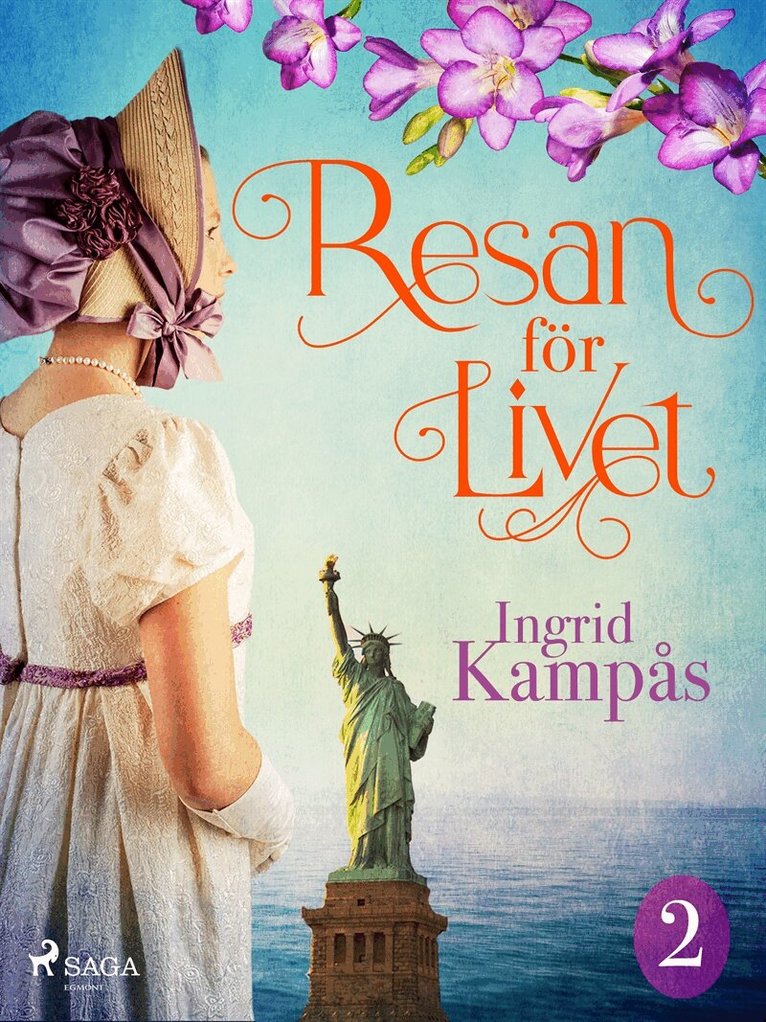 Ingrid Kampås - Resan för livet del 2, E-bok