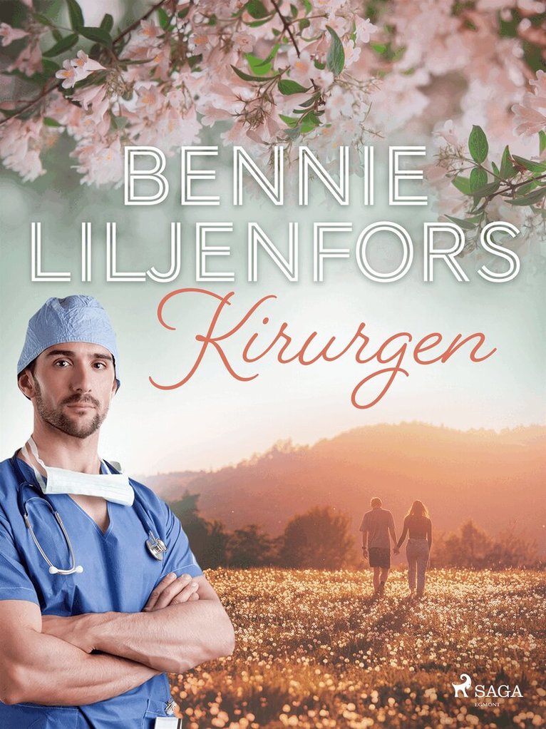 Bennie Liljenfors - Kirurgen, E-bok