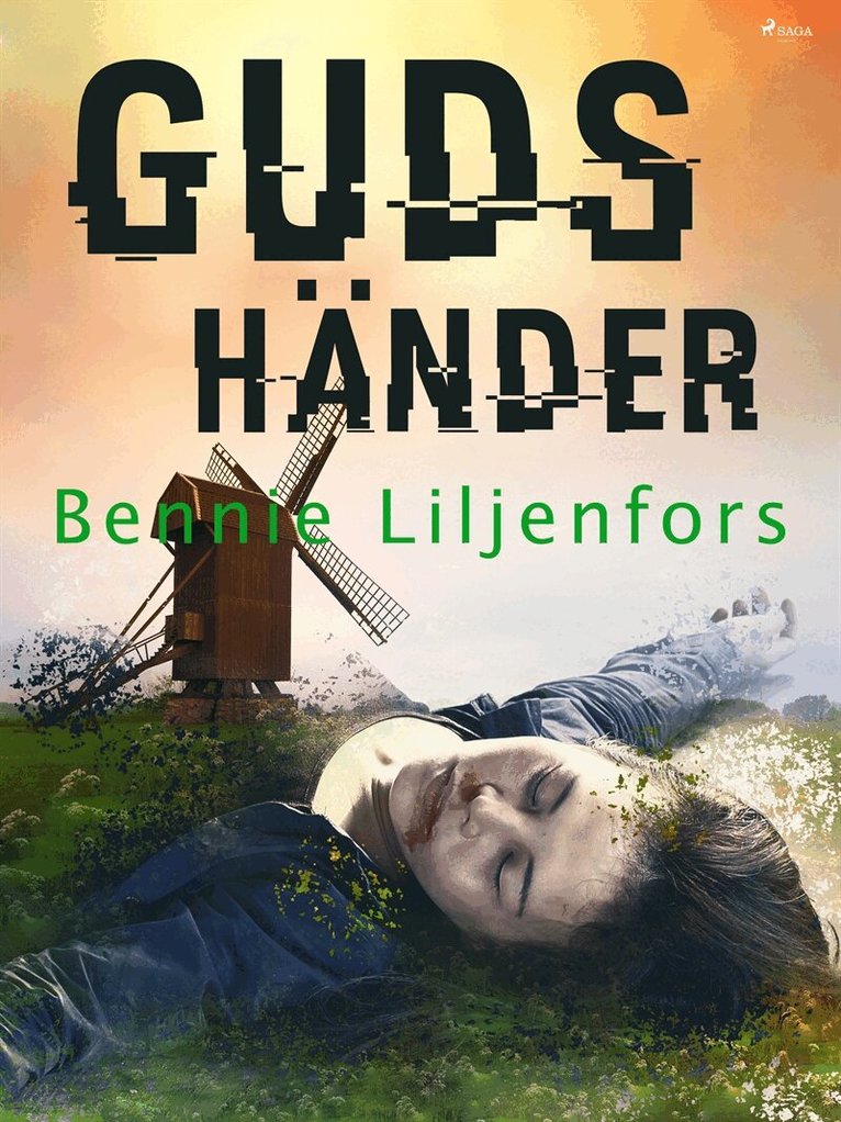 Bennie Liljenfors - Guds händer, E-bok