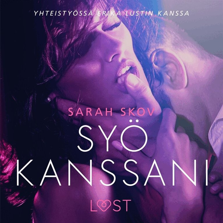 Sarah Skov - Syö kanssani - Sexy erotica, Ljudbok. Tillgänglighet: Lägg i varukorg