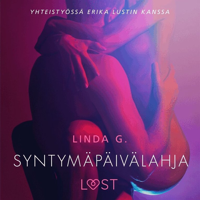 Linda G. - Syntymäpäivälahja - Sexy erotica, Ljudbok. Tillgänglighet: Lägg i varukorg