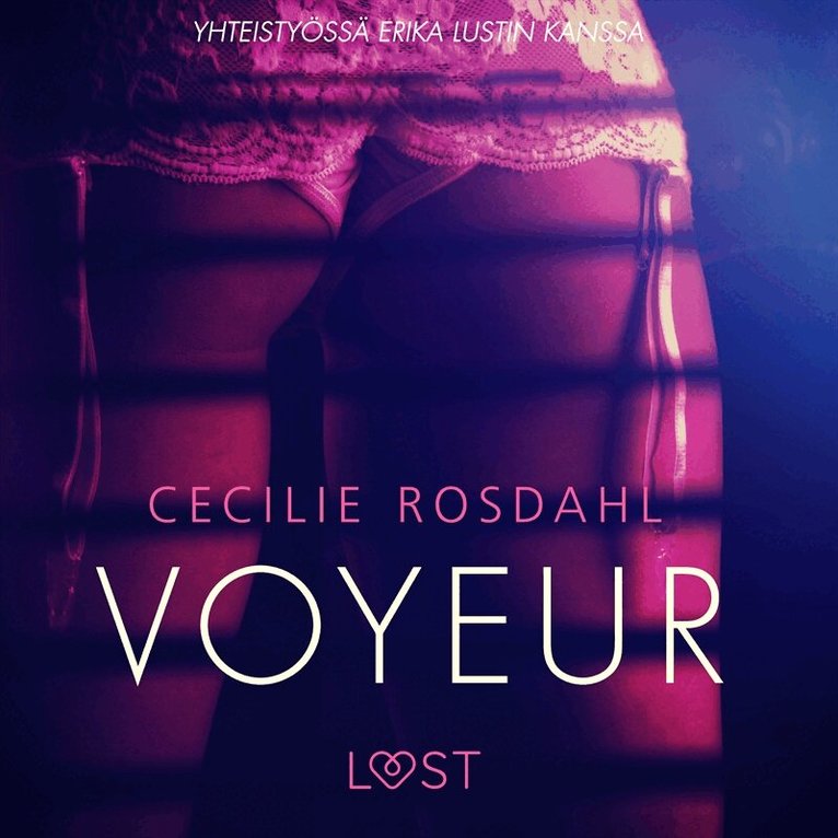Cecilie Rosdahl - Voyeur - Sexy erotica, Ljudbok