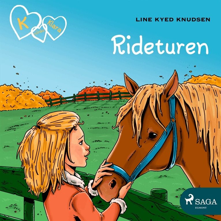 Line Kyed Knudsen - K for Klara - Rideturen, Ljudbok