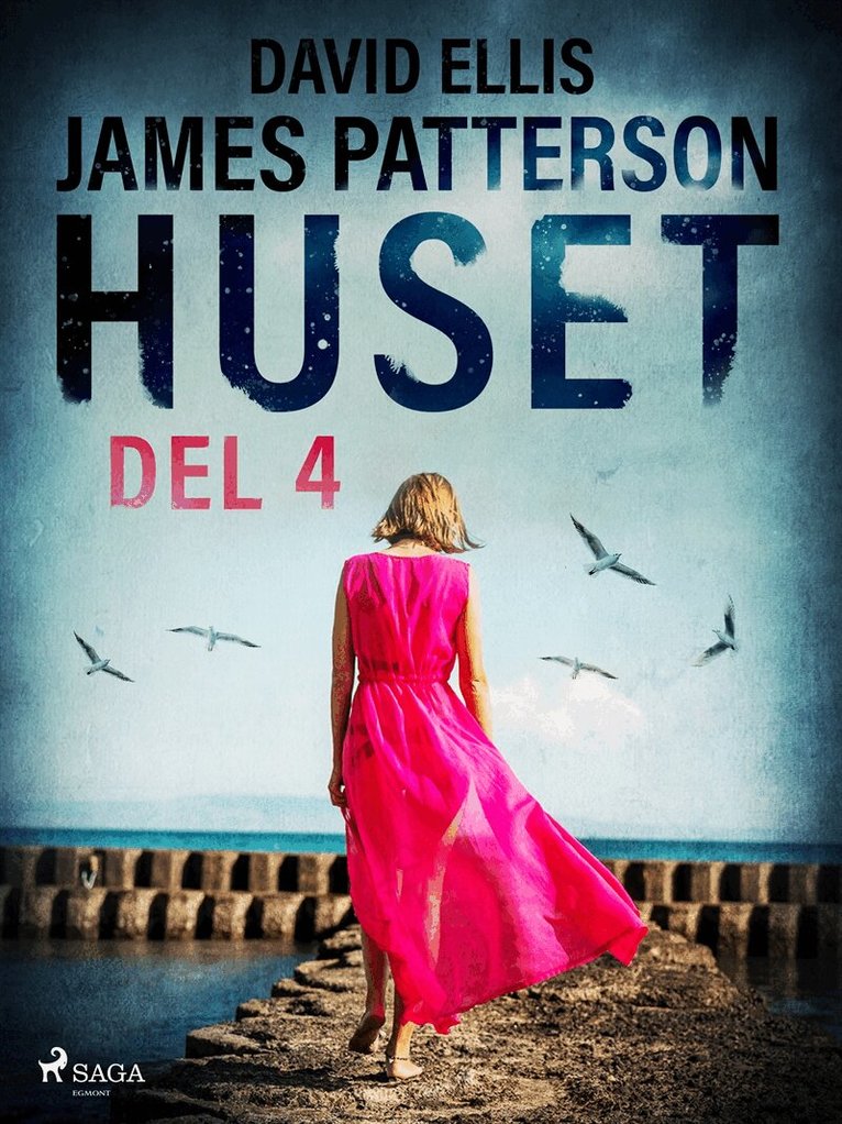 James Patterson, David Ellis - Huset del 4, E-bok