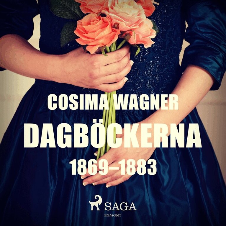 Cosima Wagner - Dagböckerna 1869–1883, Ljudbok
