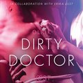Dirty Doctor - Sexy erotica