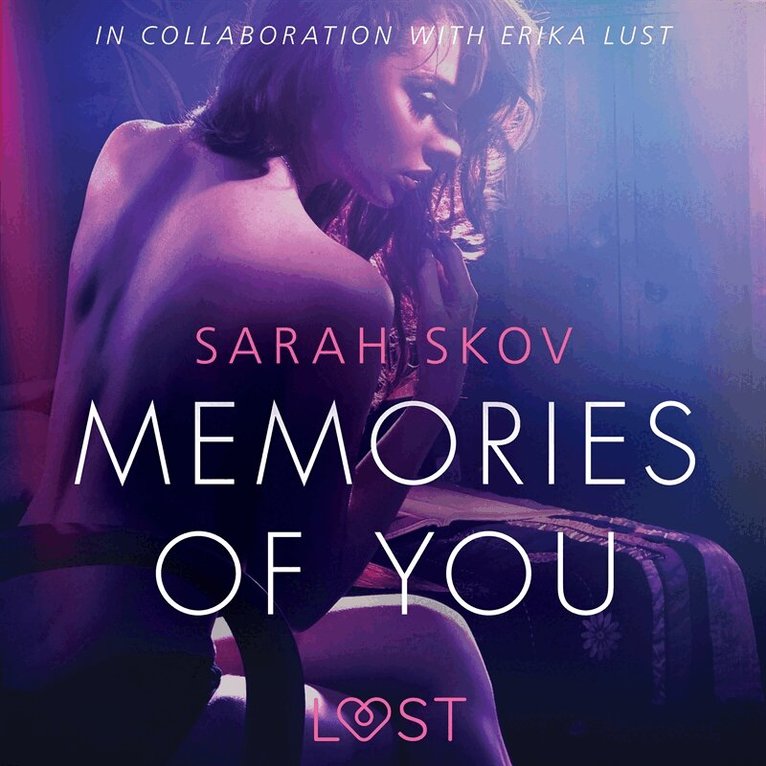 Sarah Skov - Memories of You - Sexy erotica, Ljudbok. Tillgänglighet: Lägg i varukorg