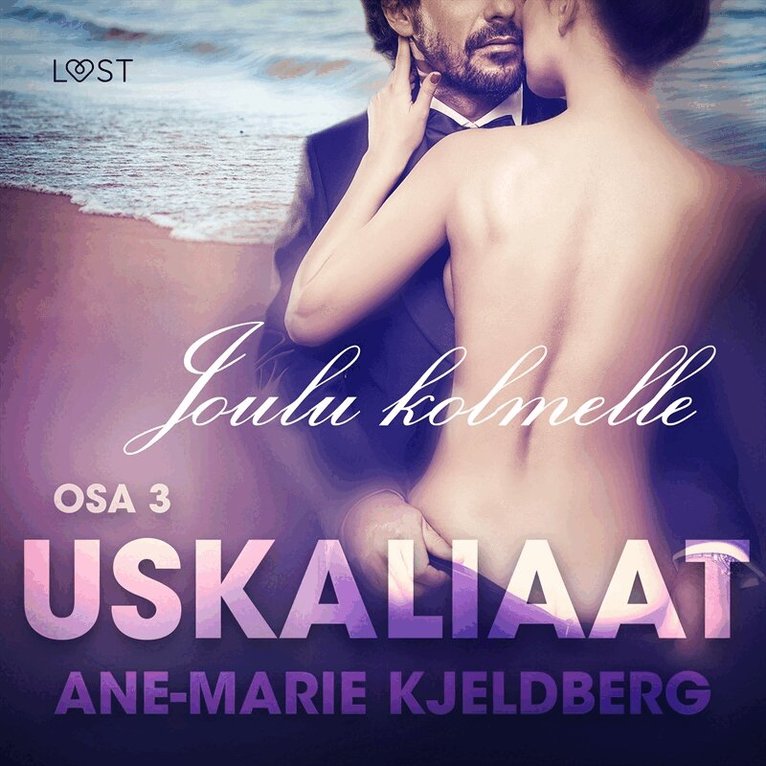 Ane-Marie Kjeldberg - Uskaliaat 3: Joulu kolmelle, Ljudbok. Tillgänglighet: Lägg i varukorg