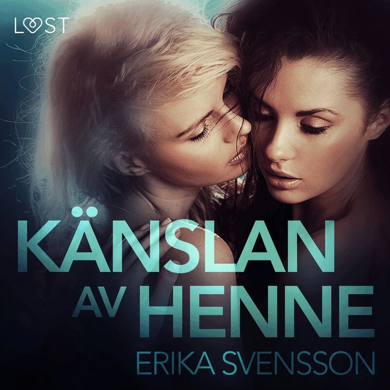 Erika Svensson - Känslan av henne, Ljudbok