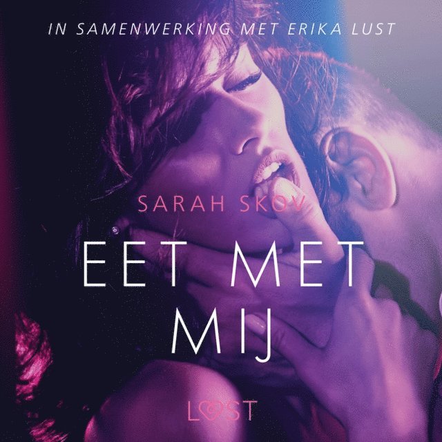 Skov - Eet met mij - erotisch verhaal, Ljudbok