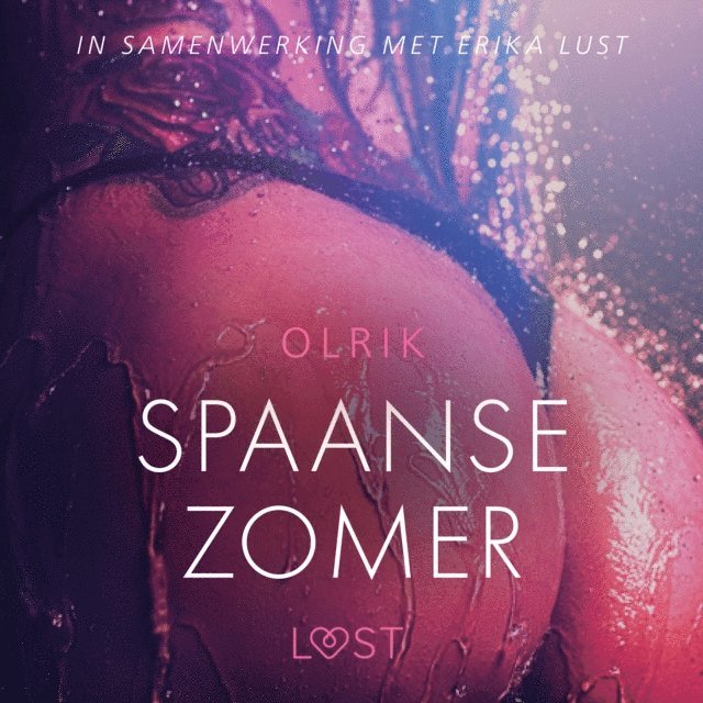 Olrik - Spaanse zomer – erotisch verhaal, Ljudbok