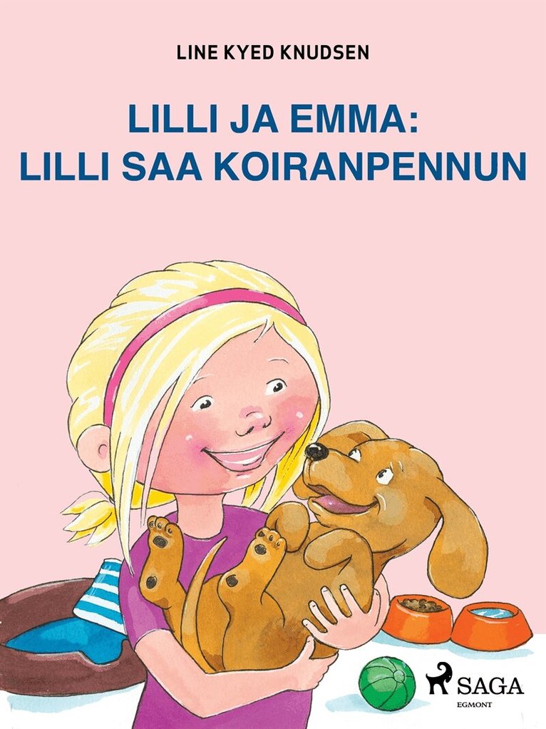 Line Kyed Knudsen - Lilli ja Emma: Lilli saa koiranpennun, E-bok