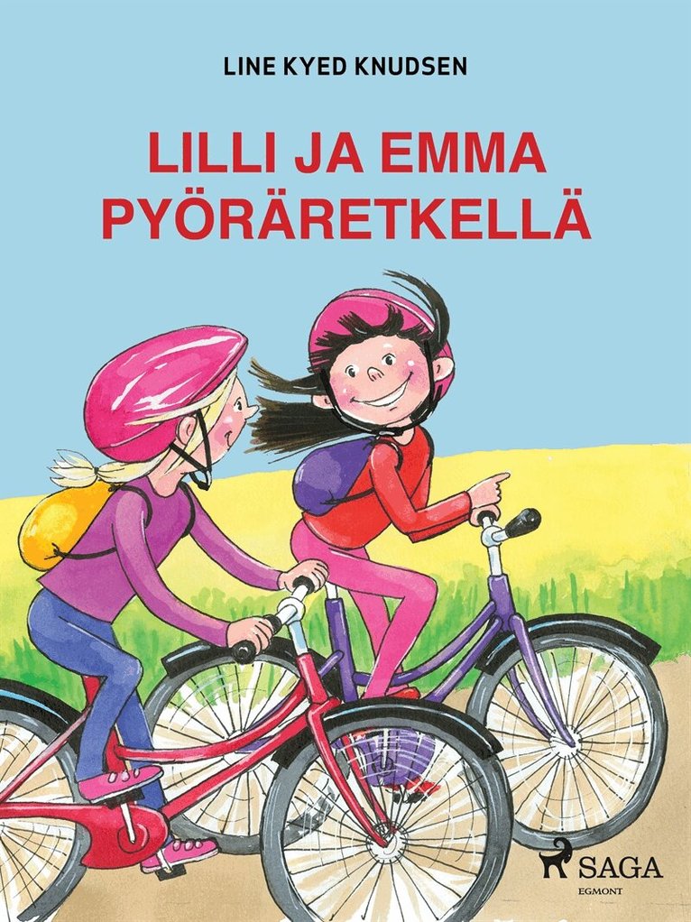 Line Kyed Knudsen - Lilli ja Emma pyöräretkellä, E-bok