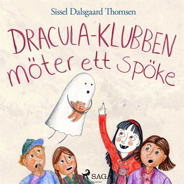 Sissel Dalsgaard Thomsen - Dracula-klubben möter ett spöke, Ljudbok