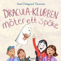 Dracula-klubben mter ett spke