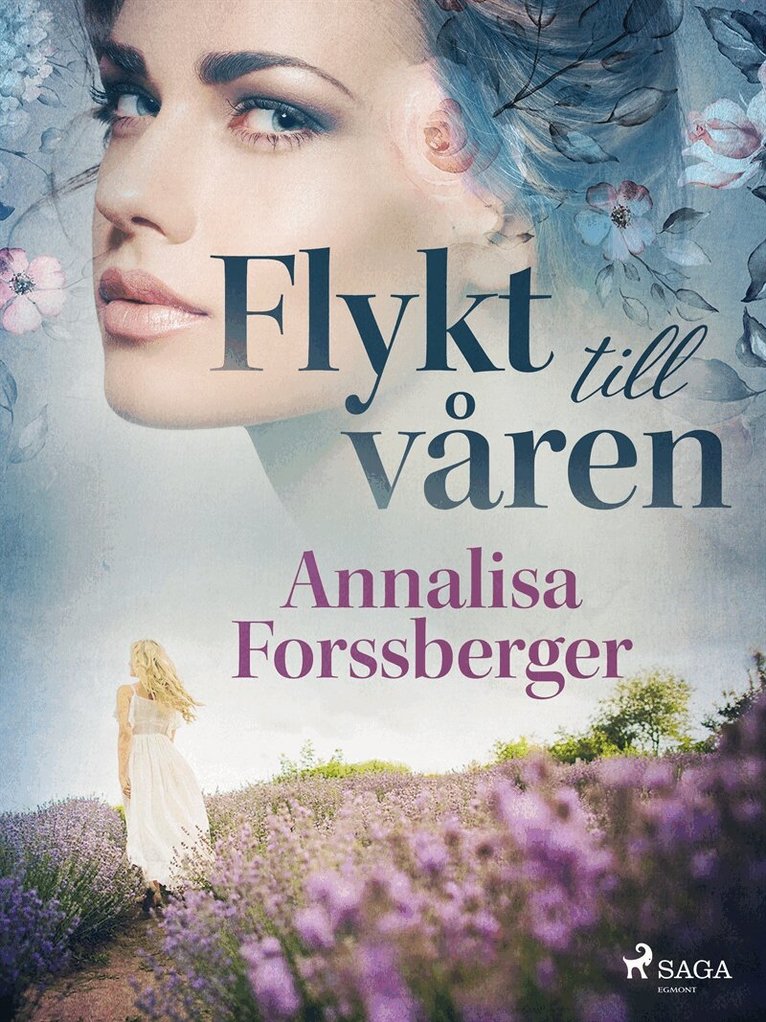Annalisa Forssberger - Flykt till våren, E-bok