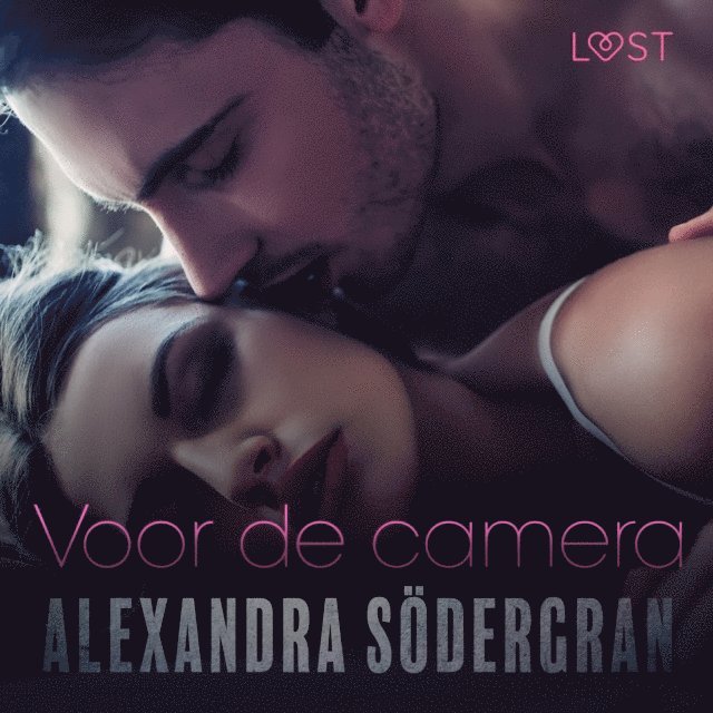 Alexandra Sodergran - Voor de camera - erotisch verhaal, Ljudbok
