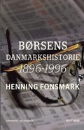 Borsens Danmarkshistorie 1896-1996