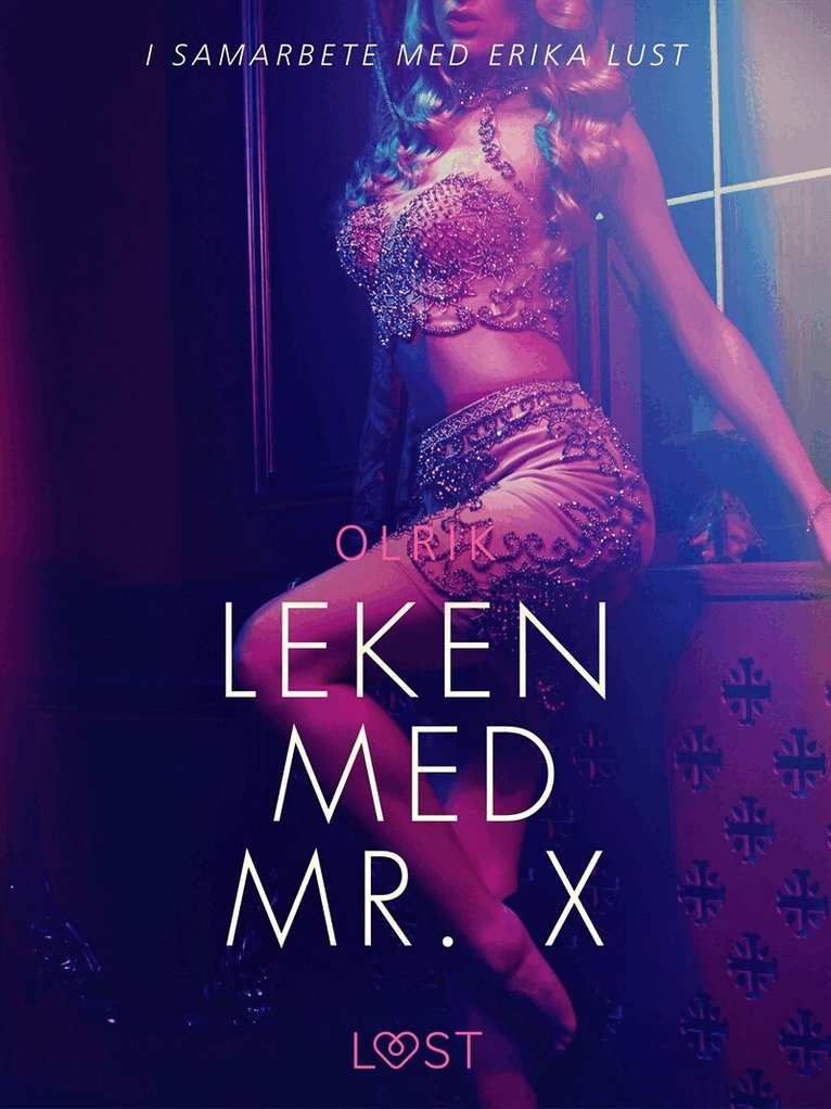 Olrik - Leken med Mr. X - erotisk novell, E-bok. Tillgänglighet: Lägg i varukorg