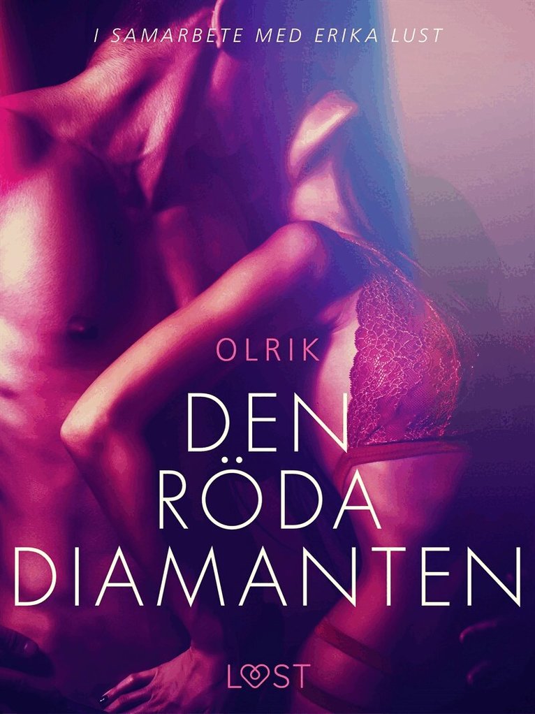 Olrik - Den röda diamanten - erotisk novell, E-bok. Tillgänglighet: Lägg i varukorg