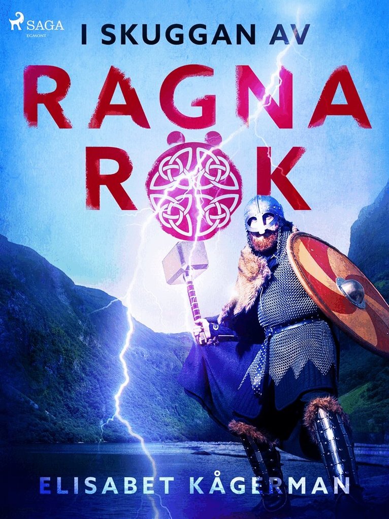 Elisabet Kågerman - I skuggan av Ragnarök, E-bok