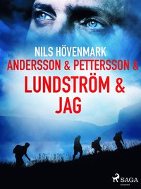 Andersson &amp; Pettersson &amp; Lundstrm &amp; jag