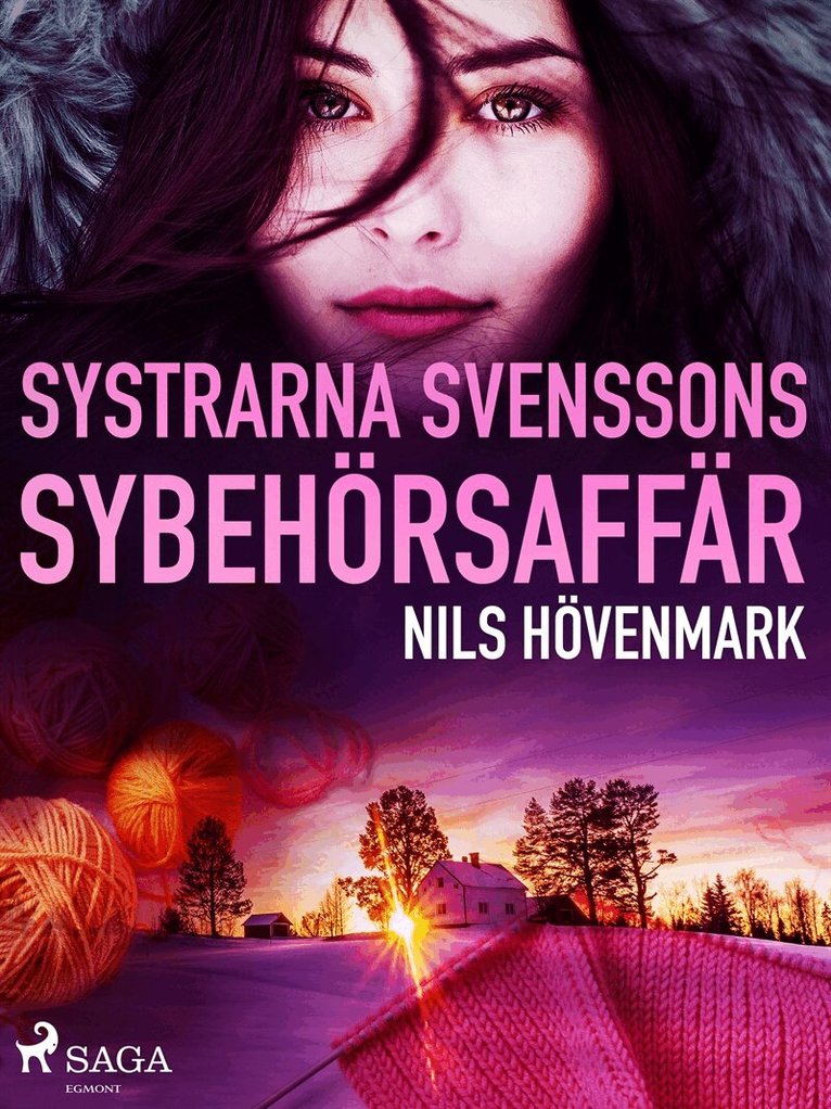 Nils Hövenmark - Systrarna Svenssons sybehörsaffär, E-bok
