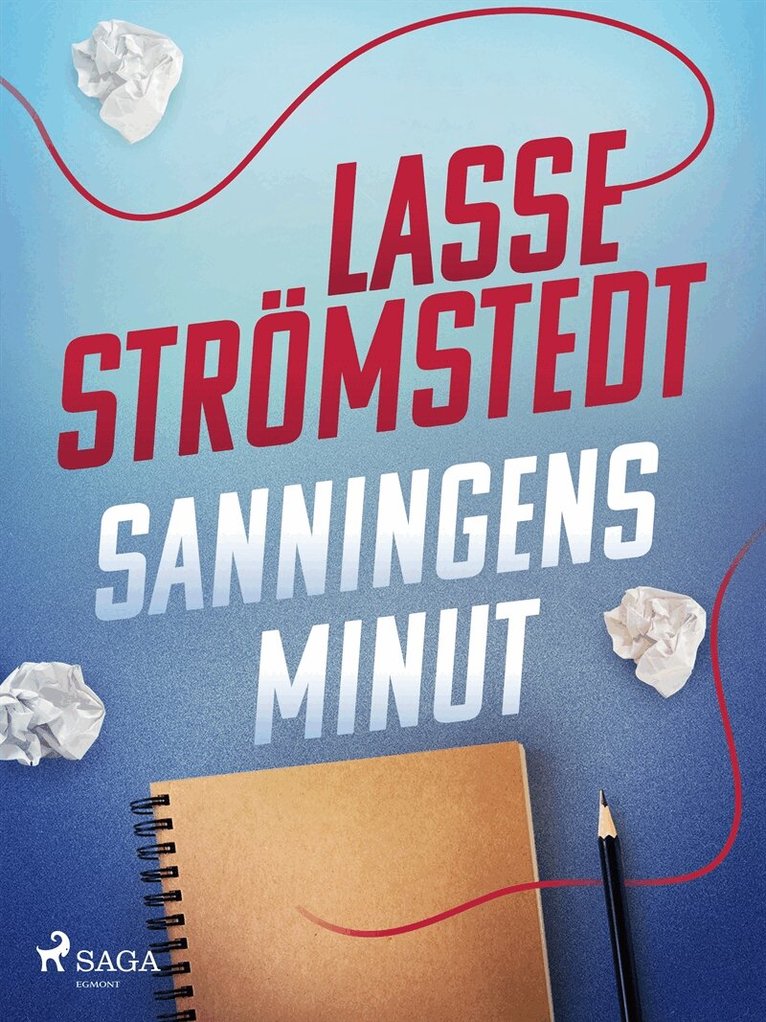 Lasse Strömstedt - Sanningens minut, E-bok