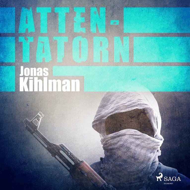 Jonas Kihlman - Attentatorn, Ljudbok