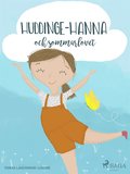 Huddinge-Hanna och sommarlovet